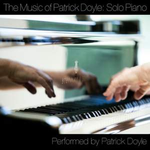 The Music Of Patrick Doyle: Solo Piano
