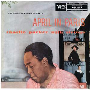 April In Paris: The Genius Of Charlie Parker #2
