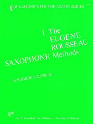 Rousseau, Eugene: Eugene Rousseau Saxophone Method Book 1