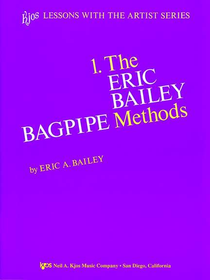 Bailey, Eric: Bagpipe Method Book 1