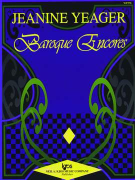Yeager, Jeanine: Baroque Encores (piano)