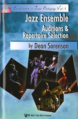 Sorenson, Dean: Jazz Ensemble Auditions & Repertoire