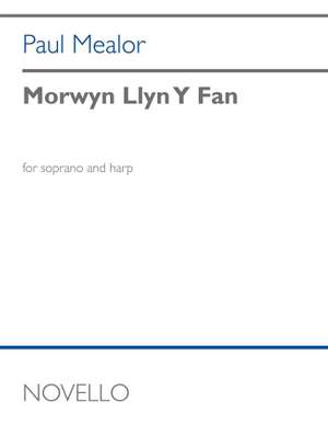 Paul Mealor: Morwyn Llyn y Fan