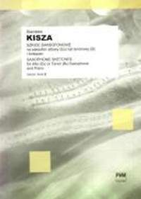 Stanislaw Kisza: Saxophone Sketches - Vol. 1