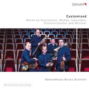 Customised: Works by Hutchinson, McKee, Ioannides, Schleiermacher and Milliner