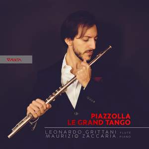 Piazzolla: Le grand tango & Other Works (Arr. for Flute & Piano)