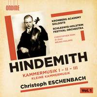 Hindemith: Kammermusik I-II-III; Kleine Kammermusik