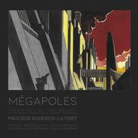 Mégapoles (Tribute to 'Les cités obscures' by François Schuiten & Benoît Peters) [Soond series #1]