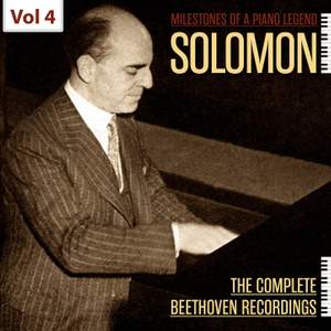 Milestones of a Piano Legend: Solomon, Vol. 4