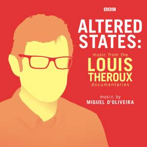 Altered States: Music from the Louis Theroux Documentaries