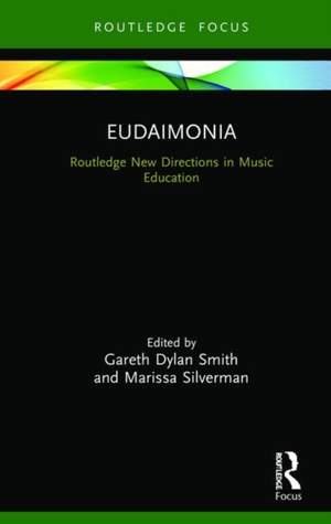 Eudaimonia: Perspectives for Music Learning