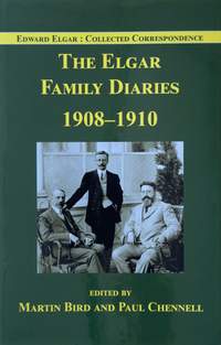 The Elgar Family Diaries 1908-1910