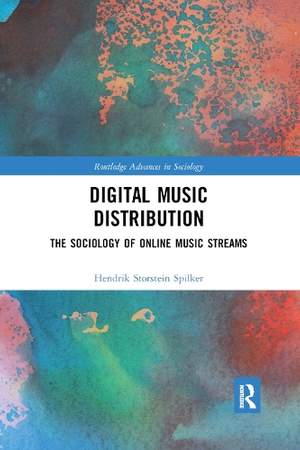 Digital Music Distribution: The Sociology of Online Music Streams
