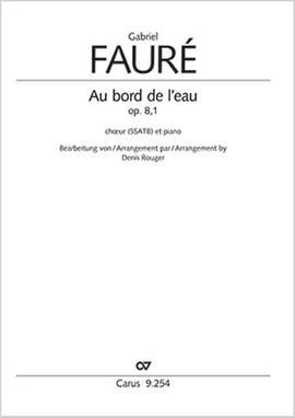 Fauré: Au bord de l'eau in C sharp minor, Op. 8/1