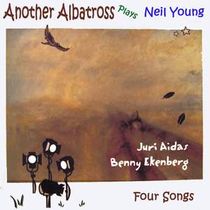 Another Albatross Plays Neil Young