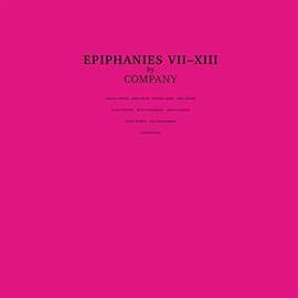 Epiphanies Vii-Xiii