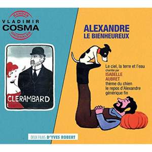 Clerambard / Alexandre Le Bienheureux