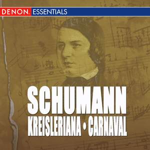 Schumann: Kreisleriana - Carnaval