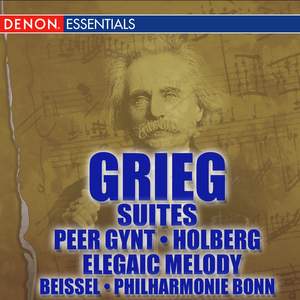 Grieg: Elegaic Melody - Holberg - Peer Gynt