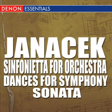 Janacek: Dances for Symphony Orchestra