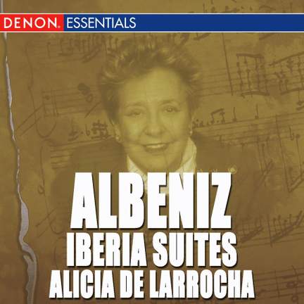 Albeniz: Iberia Suites