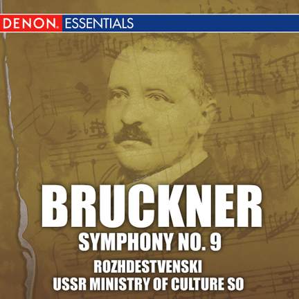 Bruckner: Symphony No. 9