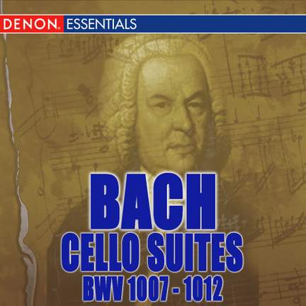 Bach: Cello Suites BWV 1007-1012