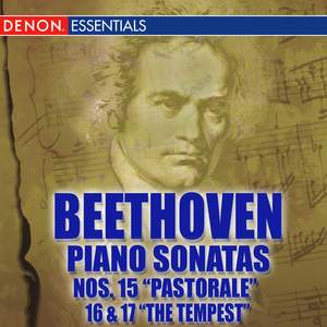 Beethoven Piano Sonatas Nos. 15 'Pastorale', 16 & 17 'Tempest'