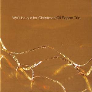 We'll Be out for Christmas