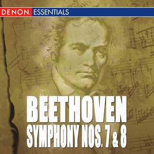 Beethoven: Symphonies Nos. 7 & 8