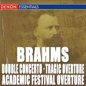 Brahms: Triple Concerto - Academic Festival Overture - Tragic Overture