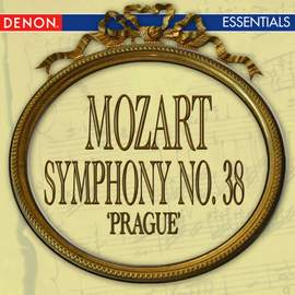 Mozart: Symphony No. 38 'Prague'
