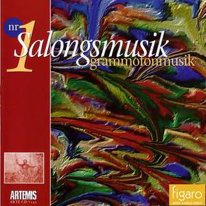 Salongsmusik Grammofonmusik 1