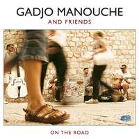 Gadjo Manouche and Friends