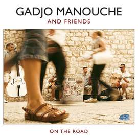 Gadjo Manouche and Friends