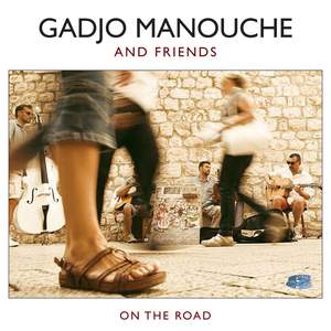 Gadjo Manouche and Friends