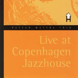 Live at Copenhagen Jazzhouse