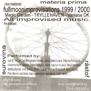 Rohstoff - Fullmoon Improvisations 1999-2000
