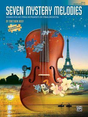 Matthew Hoey: Seven Mystery Melodies Viola