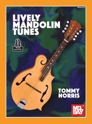 Tommy Norris: Lively Mandolin Tunes