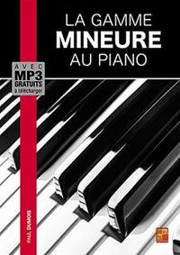 Paul Dumois: La gamme mineure au piano