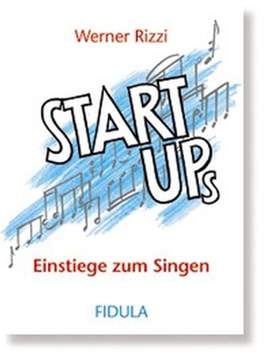 Uli Führe_Werner Rizzi: Start Ups 1