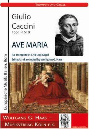 Giulio Caccini: Ave Maria