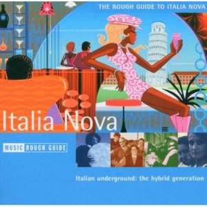 The Rough Guide To Italia Nova
