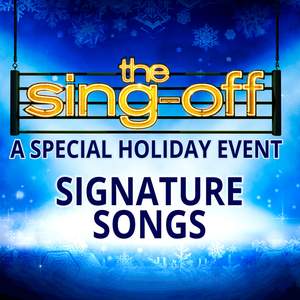 The Sing-Off: A Special Holiday Event (Signature Songs)