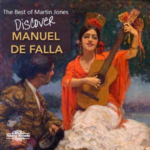The Best of Martin Jones: Discover Falla