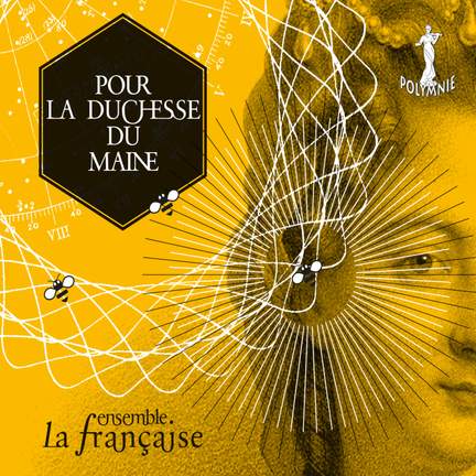 Pour la Duchesse du Maine