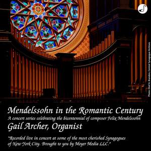 Mendelssohn in the Romantic Century