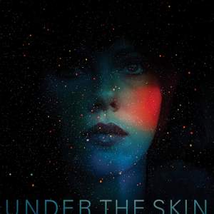 Under The Skin (Original Soundtrack Album)