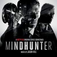 Mindhunter (A Netflix Original Series Soundtrack)